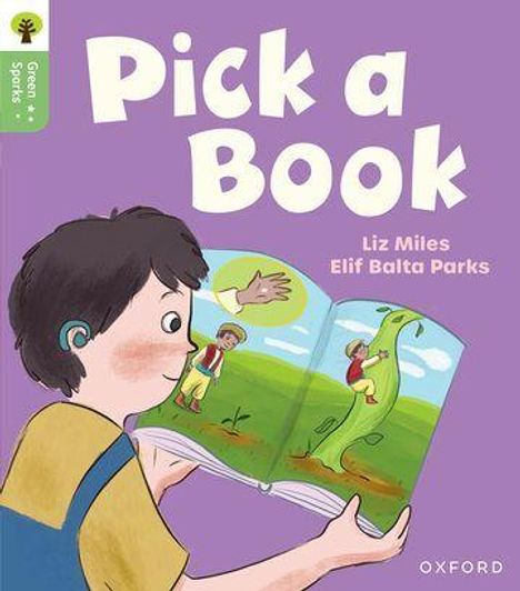 Liz Miles: Oxford Reading Tree Green Sparks: Level 3: Pick a Book, Buch