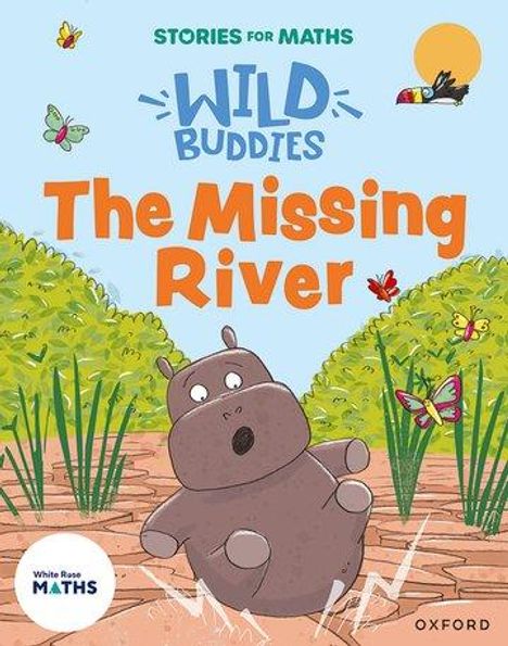 Clare Weze: Stories for Maths: The Missing River, Buch