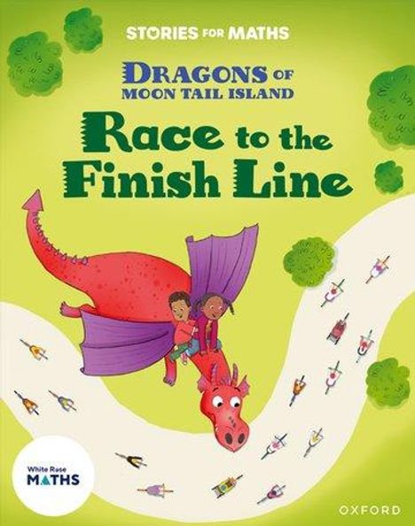 Whitston: Stories for Maths: Oxford Reading Level 7: Race to the Finish Line, Buch