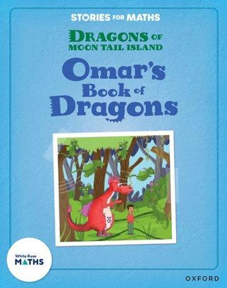 Miranda Walker: Stories for Maths: Oxford Reading Level 8: Omar's Book of Dragons, Buch