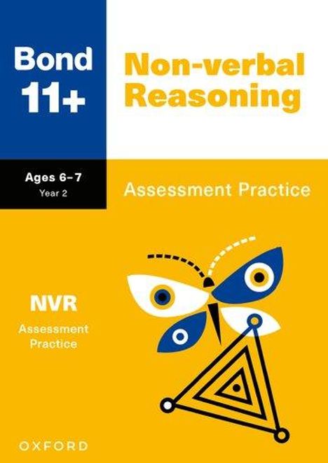 Primrose: Bond 11+: Bond 11+ Non-verbal Reasoning Assessment Practice Age 6-7, Buch