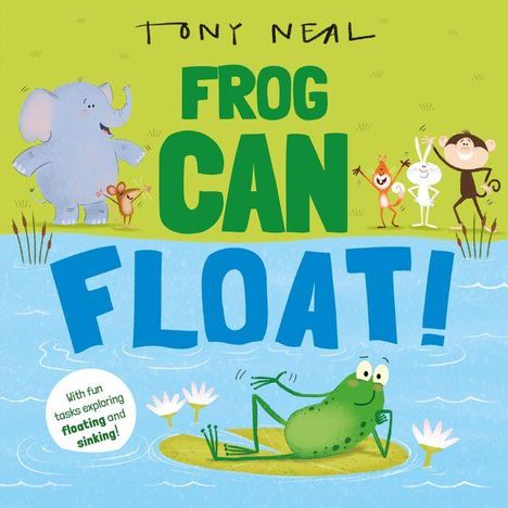 "Frog Can Float!" Dick geschriebener Titel. Fröhlicher Frosch im Wasser, umgeben von einem Elefanten und anderen Tieren.