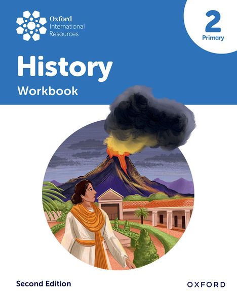 "Oxford International Resources", "History Workbook", "2 Primary", "Second Edition". Illustration einer Person vor einem ausbrechenden Vulkan.