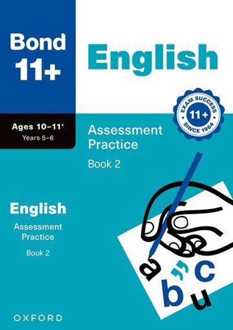 "Bond 11+, English, Ages 10–11, Years 5–6, Assessment Practice Book 2." Dominante Farben sind Blau und Weiß mit einem Logo.