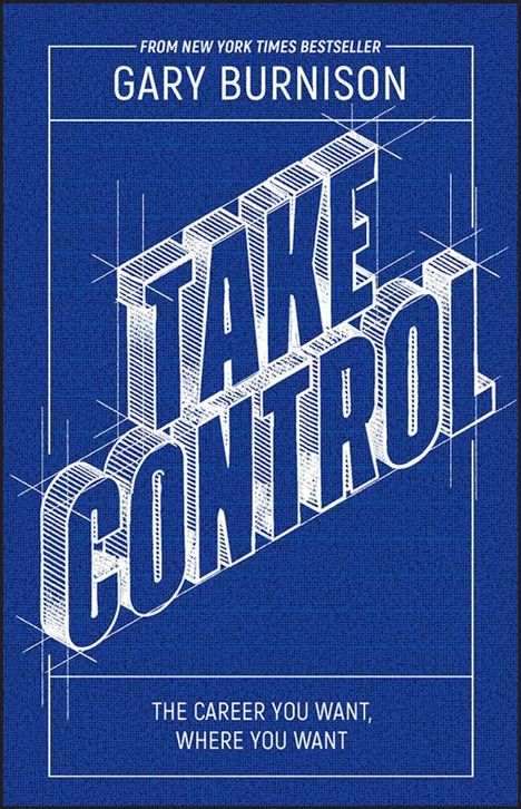 Gary Burnison: Take Control, Buch