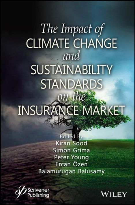 The Impact of Climate Change and Sustainability Standards on the Insurance Market, Buch