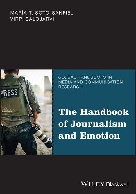 The Handbook of Journalism and Emotion, Buch