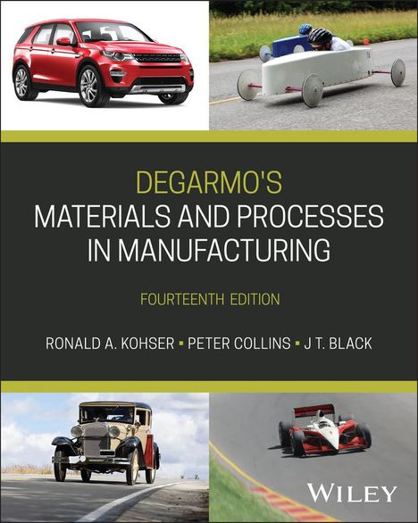 J. T. Black: DeGarmo's Materials and Processes in Manufacturing, Buch