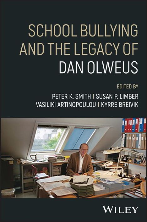 School Bullying and The Legacy of Dan Olweus, Buch