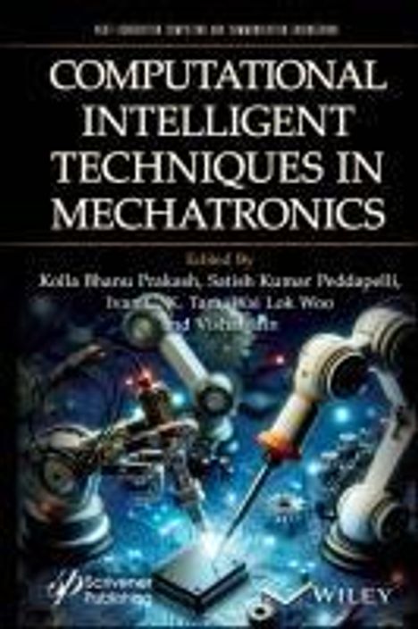 Computational Intelligent Techniques in Mechatronics, Buch