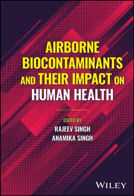 Airborne Biocontaminants and Their Impact on Human Health, Buch