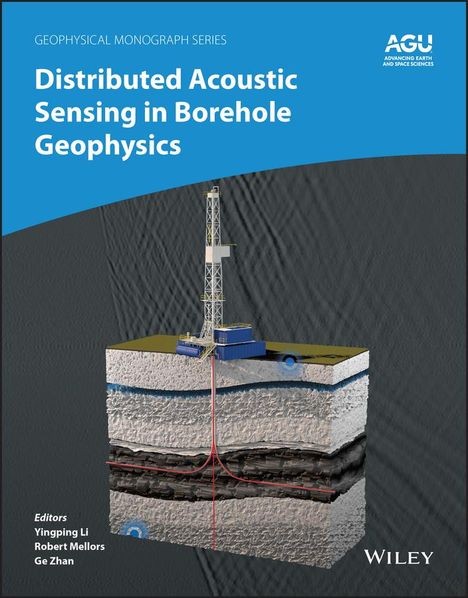 Distributed Acoustic Sensing in Borehole Geophysics, Buch