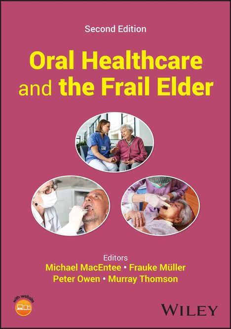 Oral Healthcare and the Frail Elder, Buch