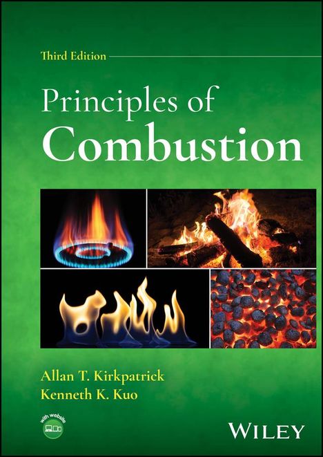 Allan T. Kirkpatrick: Principles of Combustion, Buch