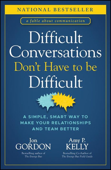 Gordon: Difficult Conversations Don't Have to Be Difficult, Buch