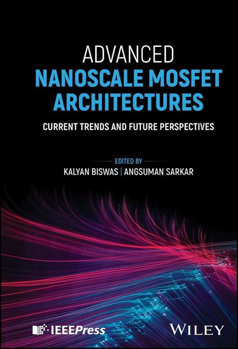 Advanced Nanoscale Mosfet Architectures, Buch