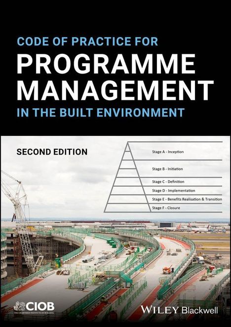 Ciob (the Chartered Institute of Building): Code of Practice for Programme Management in the Built Environment, Buch