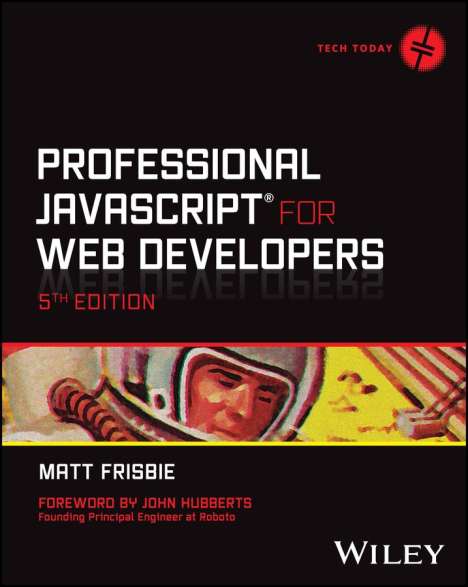 Matt Frisbie: Professional JavaScript for Web Developers, Buch