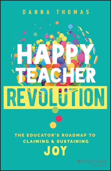 Danna Thomas: Happy Teacher Revolution, Buch