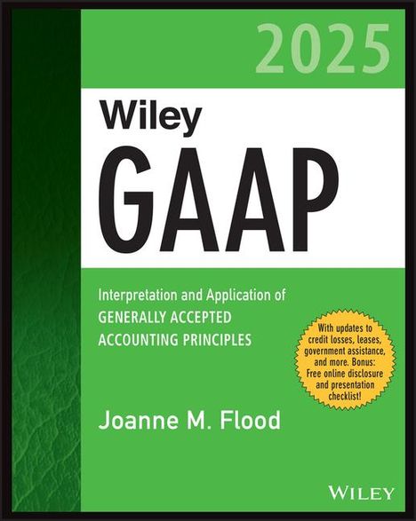 Joanne M. Flood: Wiley GAAP 2025, Buch