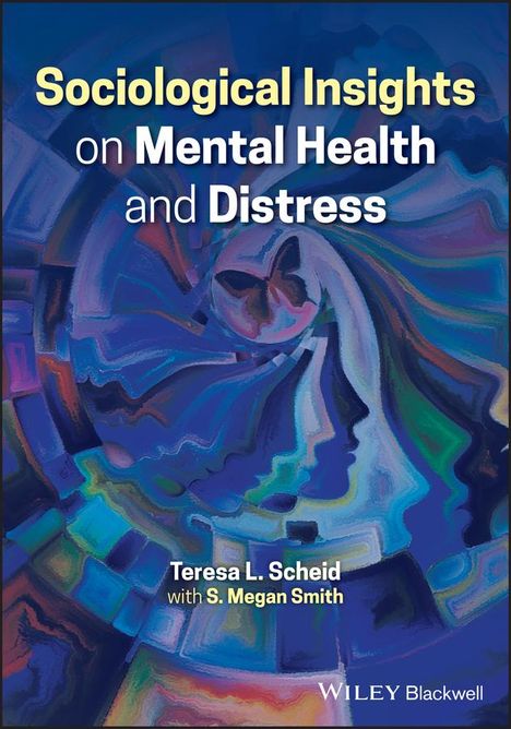 Megan Smith: Sociological Insights on Mental Health and Distress, Buch