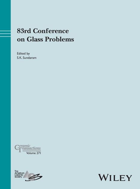 83rd Conference on Glass Problems, Volume 271, Buch