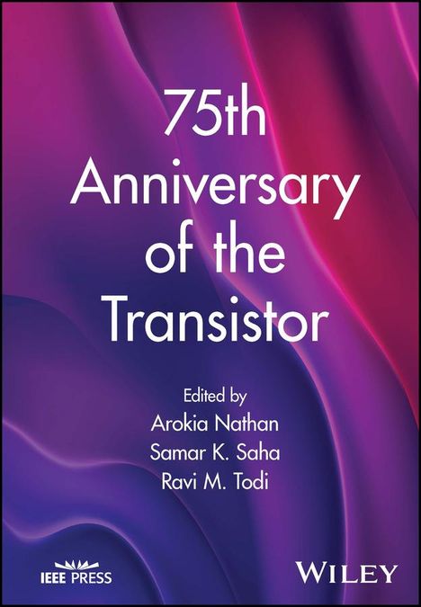 75th Anniversary of the Transistor, Buch