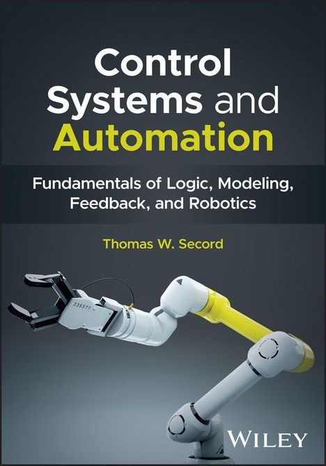 „Control Systems and Automation“; ein Roboterarm auf dunklem Hintergrund; Name: Thomas W. Secord.