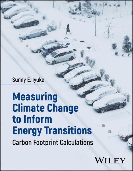 Sunny E Iyuke: Measuring Climate Change to Inform Energy Transitions, Buch