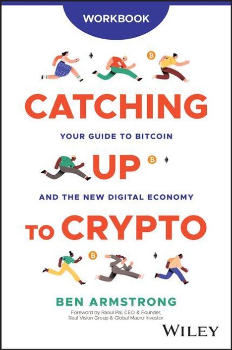 Ben Armstrong: Armstrong, B: Catching Up to Crypto Workbook, Buch