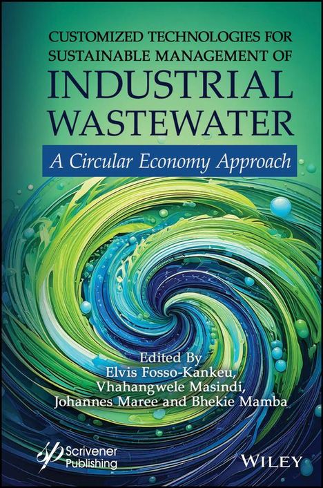 Customized Technologies for Sustainable Management of Industrial Wastewater, Buch