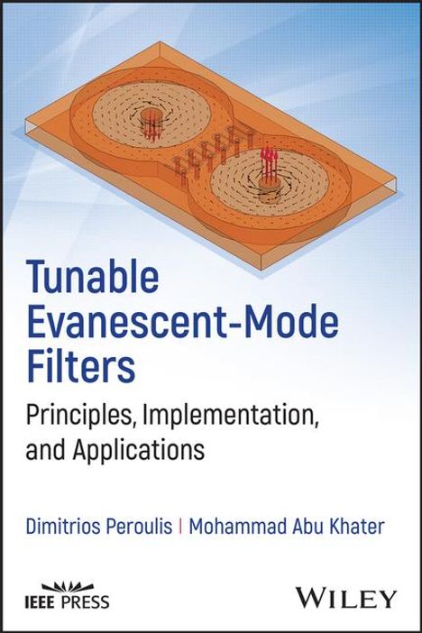 Dimitrios Peroulis: Tunable Evanescent-Mode Filters, Buch