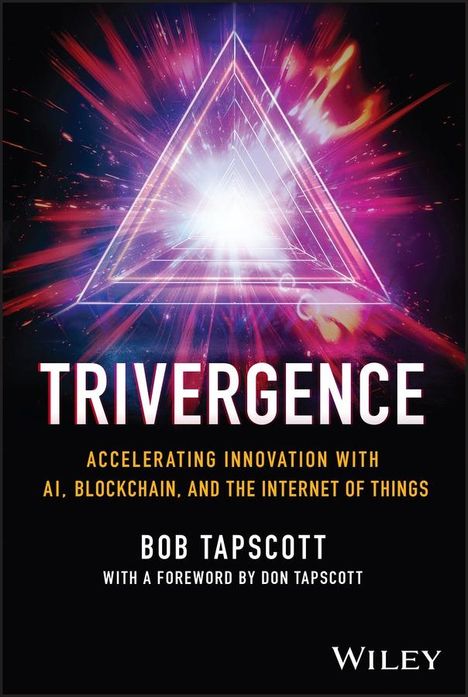 Bob Tapscott: Trivergence, Buch