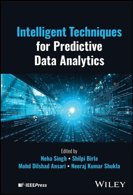 Neha Singh: Intelligent Techniques for Predictive Data Analytics, Buch