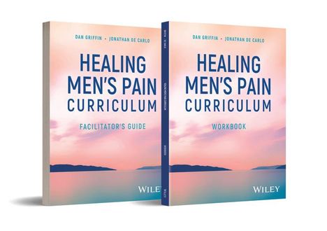 Dan Griffin: Healing Men's Pain Curriculum, Set, Buch