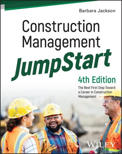 Barbara J. Jackson: Construction Management JumpStart, Buch