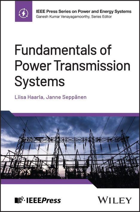 "Fundamentals of Power Transmission Systems" von Liisa Haarla und Janne Seppänen. Oben ein Umspannwerk bei Abenddämmerung.