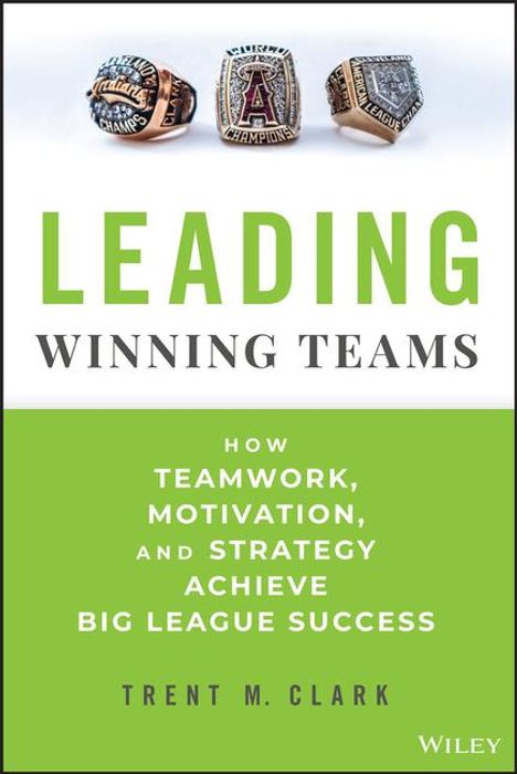 Trent Clark: Championship Leadership: How World-Class Athletes Elevated Their Games to Business, Buch