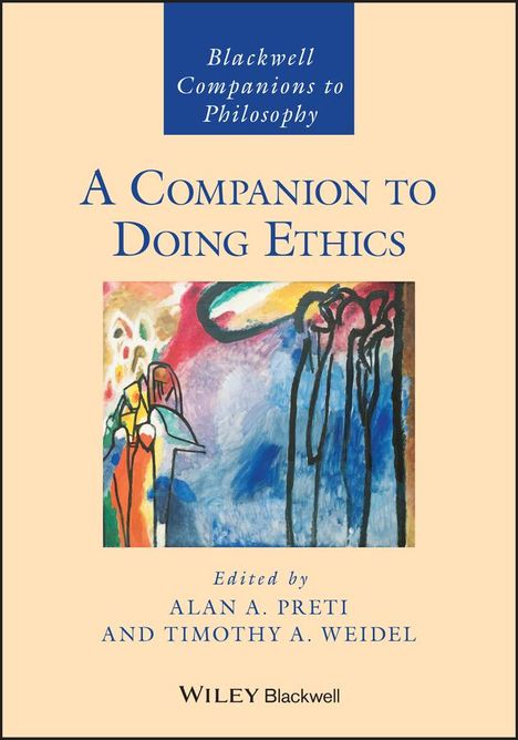 A Companion to Doing Ethics, Buch