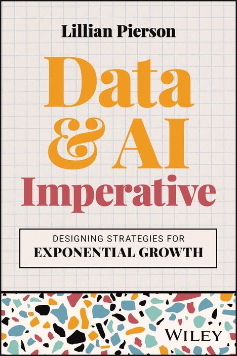 Lillian Pierson: Data &amp; AI Imperative, Buch