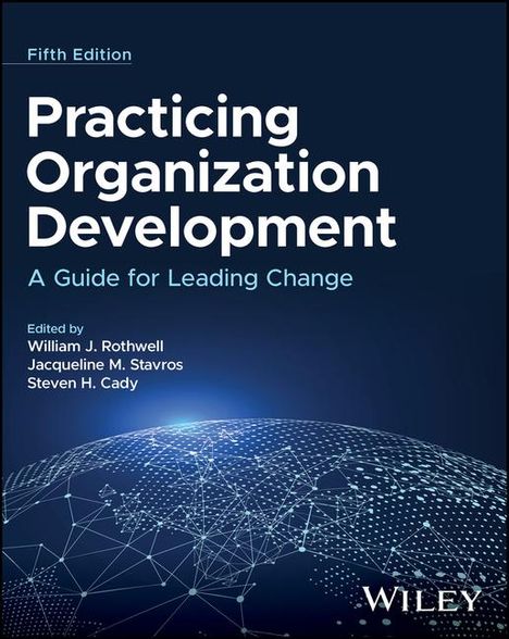 William J Rothwell: Practicing Organization Development, Buch