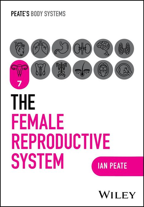 Ian Peate: The Female Reproductive System, Buch