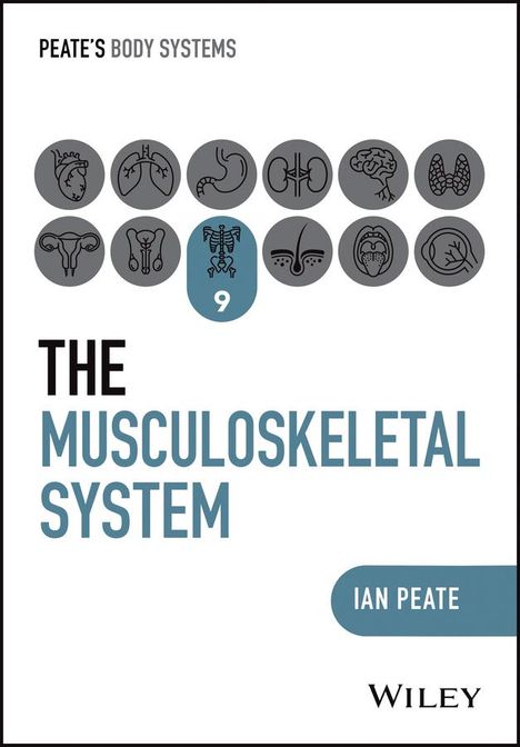 Ian Peate: The Musculoskeletal System, Buch