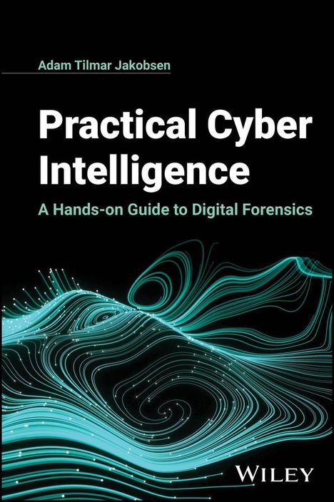 Adam Tilmar Jakobsen: Practical Cyber Intelligence, Buch