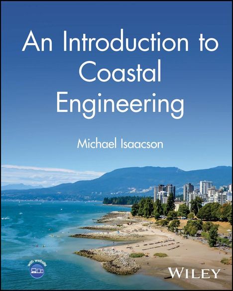 Michael Isaacson: An Introduction to Coastal Engineering, Buch