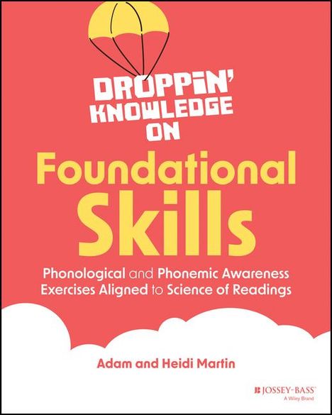 Heidi Martin: Droppin' Knowledge on Foundational Skills, Buch