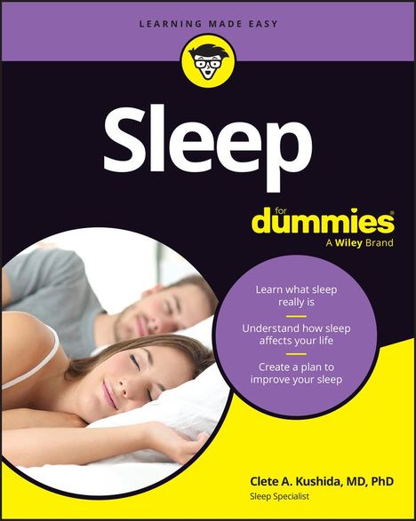 Clete Kushida: Sleep for Dummies, Buch