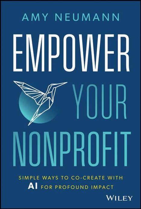 Amy Neumann: Empower Your Nonprofit, Buch