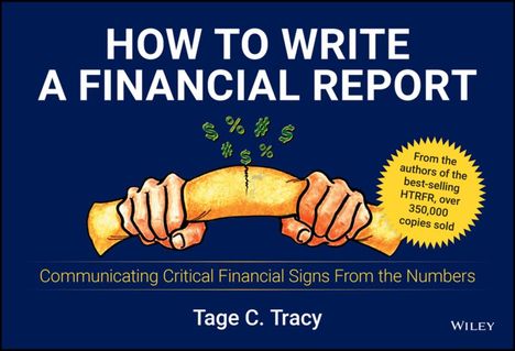 Tage C Tracy: How to Write a Financial Report, Buch