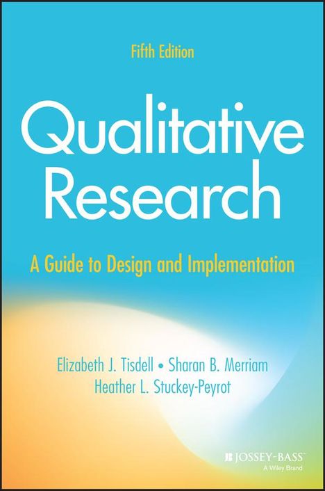 Elizabeth J Tisdell: Qualitative Research, Buch